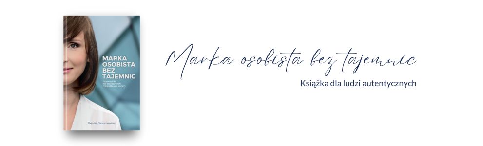 Monika Gawanowska - książka o budowaniu marki osobistej