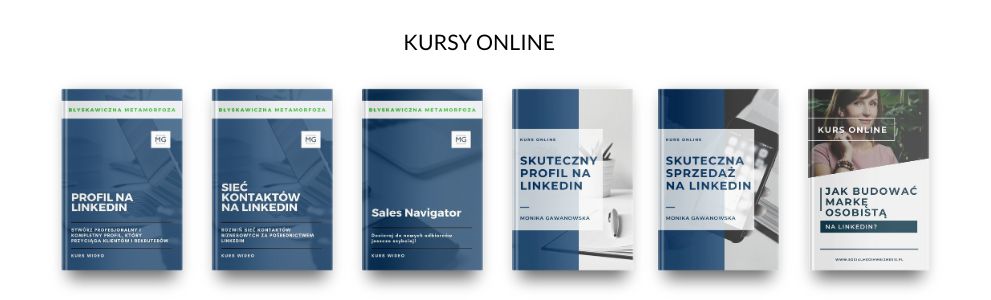 Monika Gawanowska - kursy online o LinkedIn, budowaniu marki osobistej
